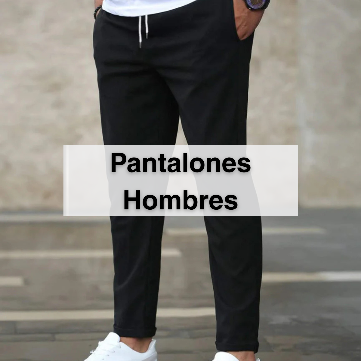 Pantalones Hombres